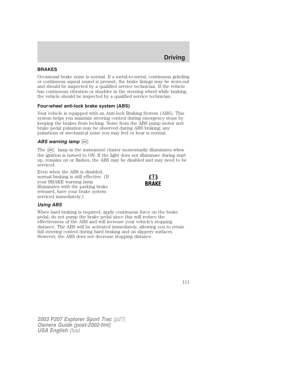 Driving, Brake | FORD 2003 Explorer Sport Trac v.4 User Manual | Page 111 / 216