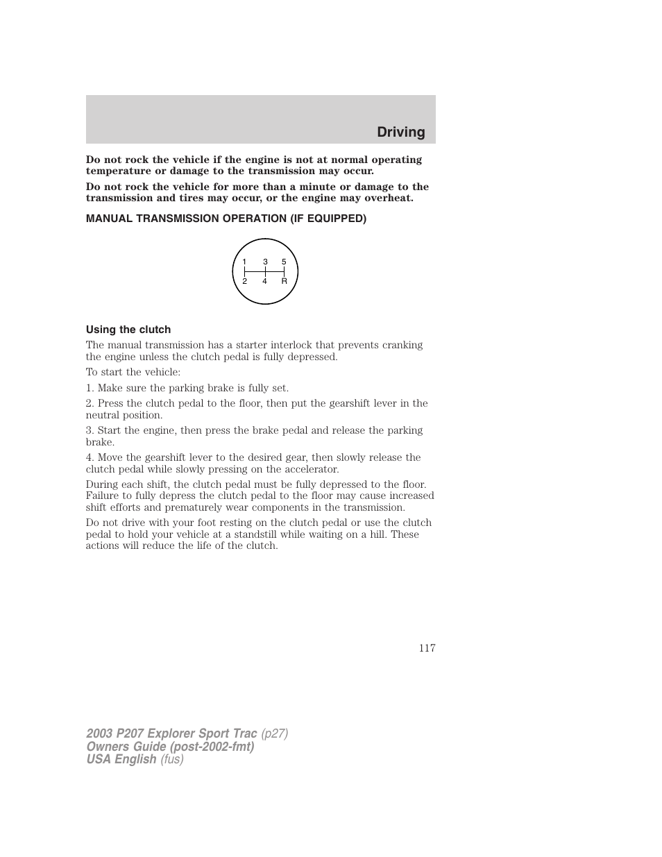 Driving | FORD 2003 Explorer Sport Trac v.4 User Manual | Page 117 / 216