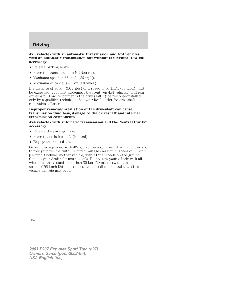 Driving | FORD 2003 Explorer Sport Trac v.4 User Manual | Page 134 / 216
