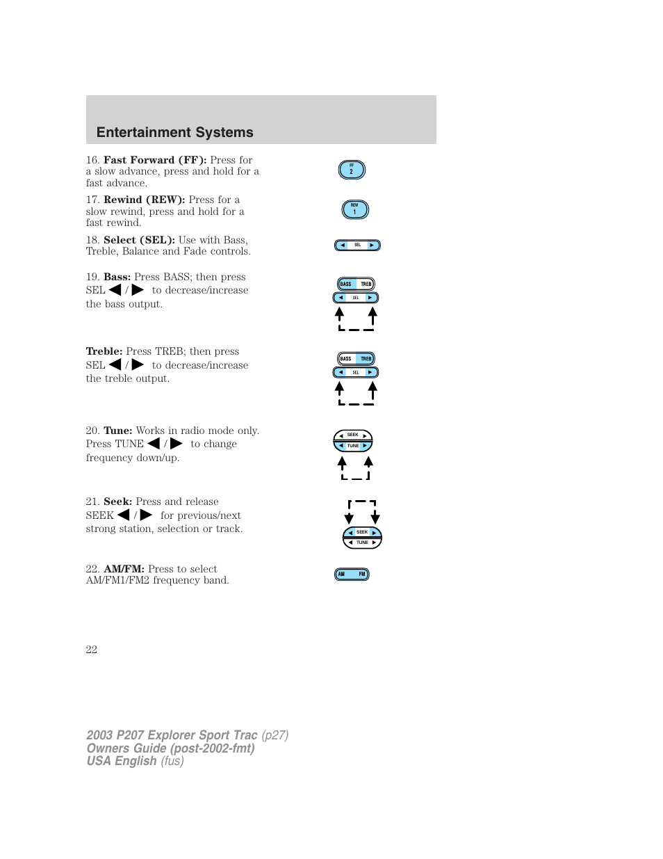 Entertainment systems | FORD 2003 Explorer Sport Trac v.4 User Manual | Page 22 / 216