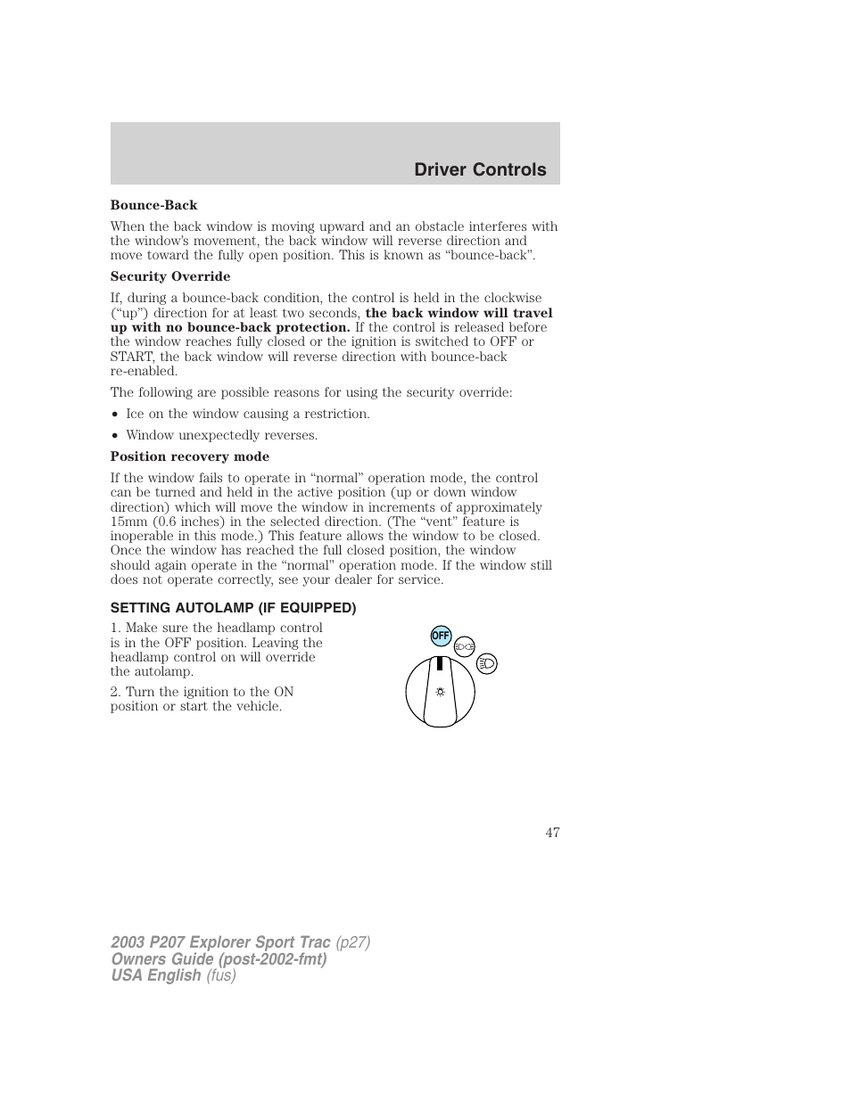 Driver controls | FORD 2003 Explorer Sport Trac v.4 User Manual | Page 47 / 216