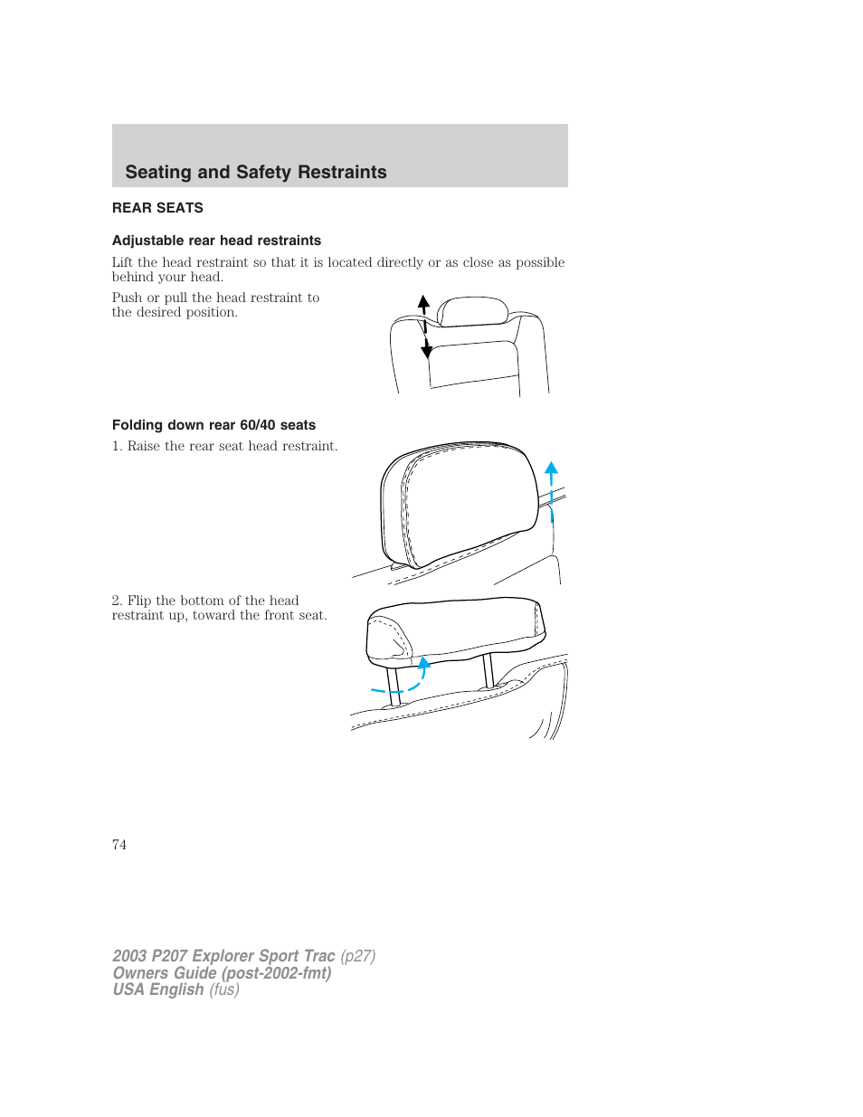 Seating and safety restraints | FORD 2003 Explorer Sport Trac v.4 User Manual | Page 74 / 216