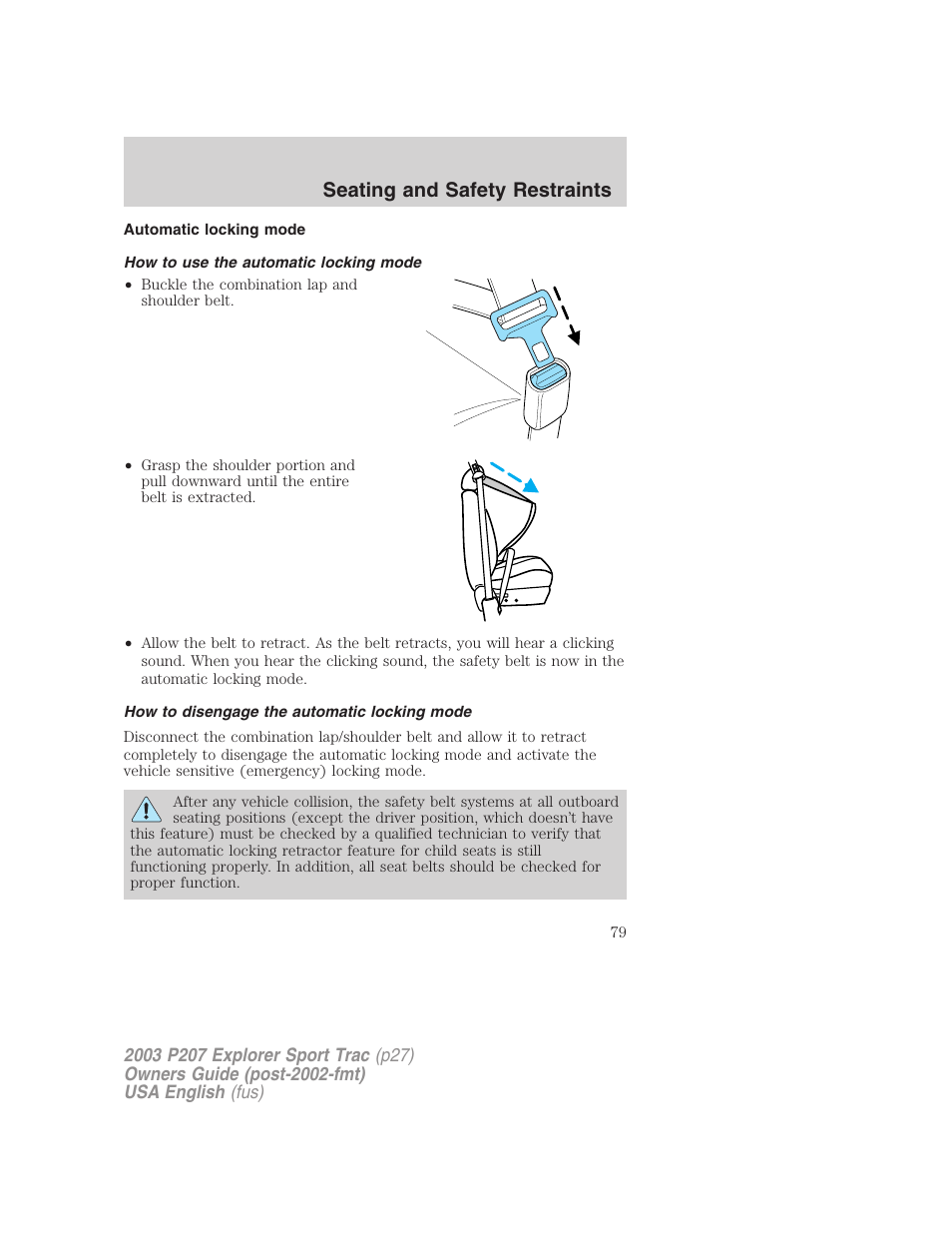 Seating and safety restraints | FORD 2003 Explorer Sport Trac v.4 User Manual | Page 79 / 216