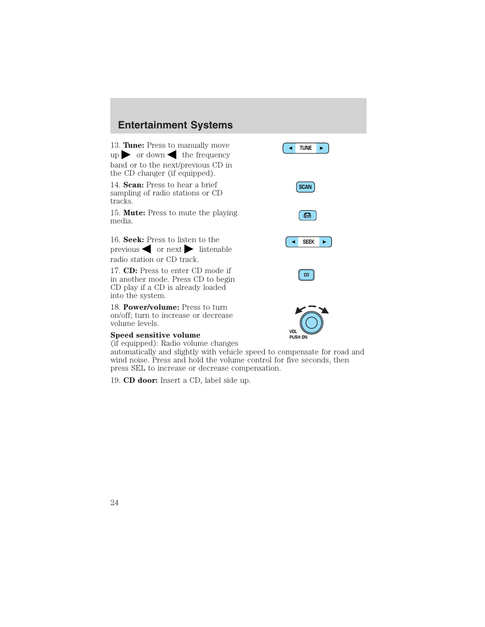 Entertainment systems | FORD 2003 F-150 v.2 User Manual | Page 24 / 272