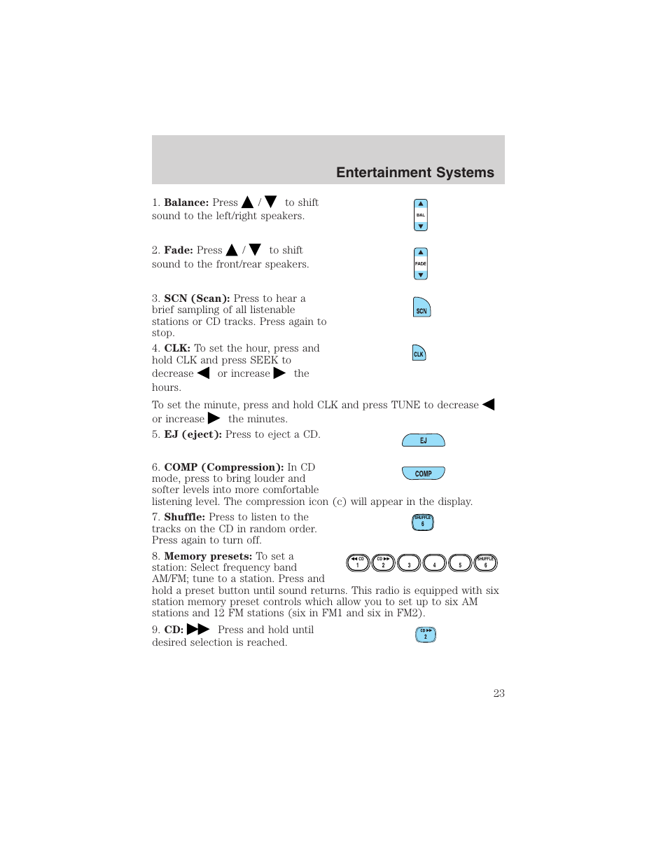 Entertainment systems | FORD 2003 F-150 v.3 User Manual | Page 23 / 280