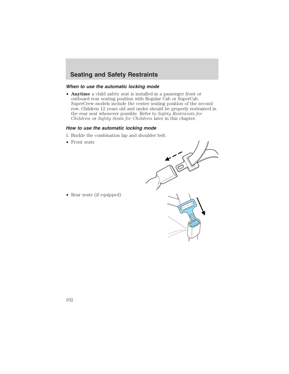 Seating and safety restraints | FORD 2003 F-150 v.4 User Manual | Page 102 / 280