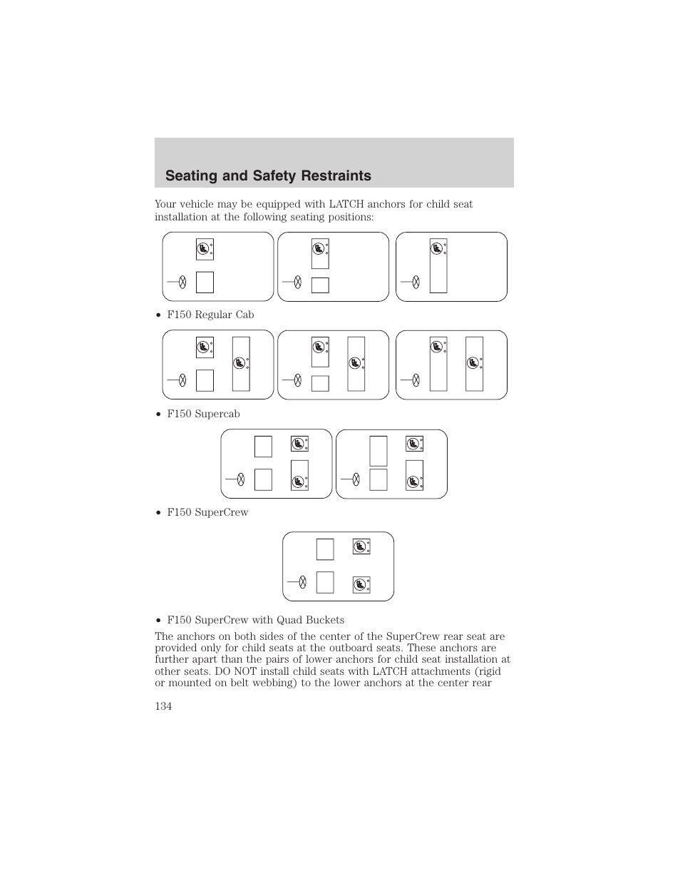 Seating and safety restraints | FORD 2003 F-150 v.4 User Manual | Page 134 / 280