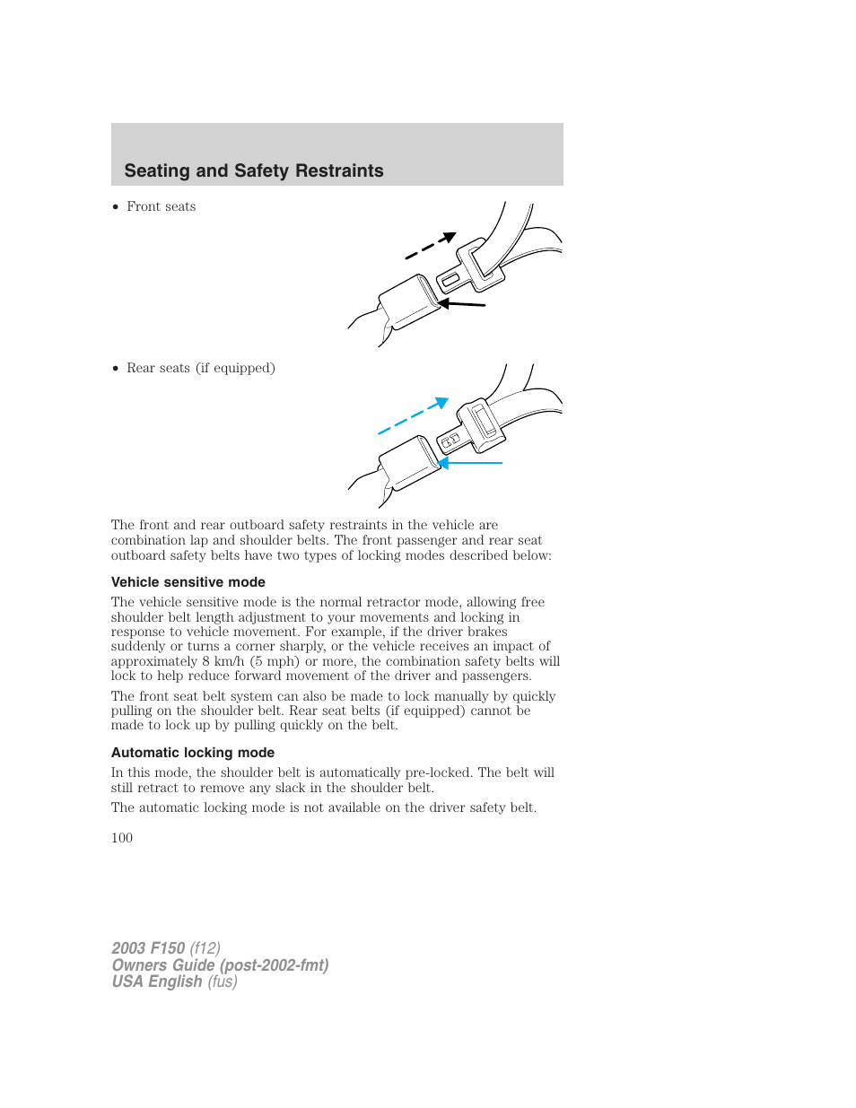 Seating and safety restraints | FORD 2003 F-150 v.5 User Manual | Page 100 / 280