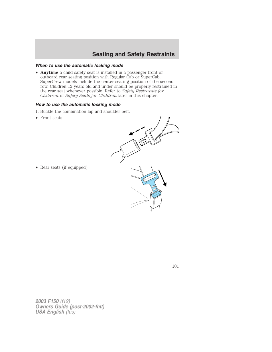 Seating and safety restraints | FORD 2003 F-150 v.5 User Manual | Page 101 / 280