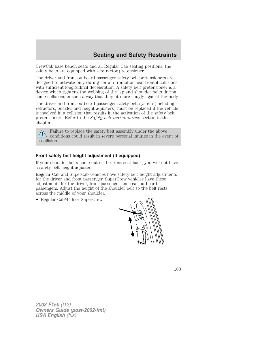 Seating and safety restraints | FORD 2003 F-150 v.5 User Manual | Page 103 / 280