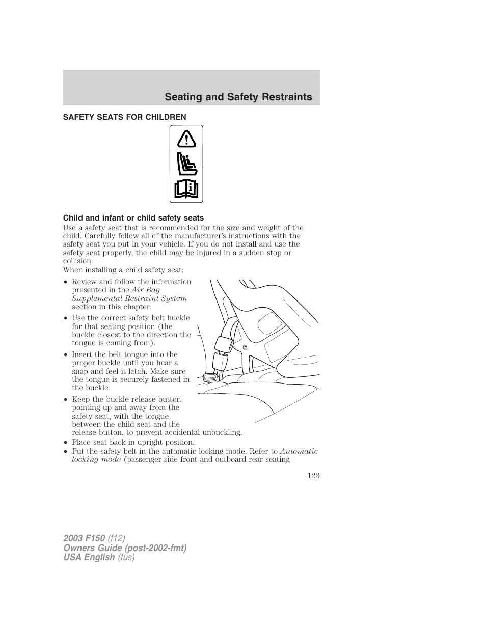 Seating and safety restraints | FORD 2003 F-150 v.5 User Manual | Page 123 / 280