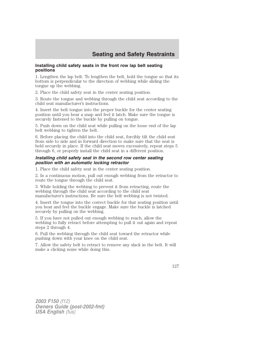 Seating and safety restraints | FORD 2003 F-150 v.5 User Manual | Page 127 / 280