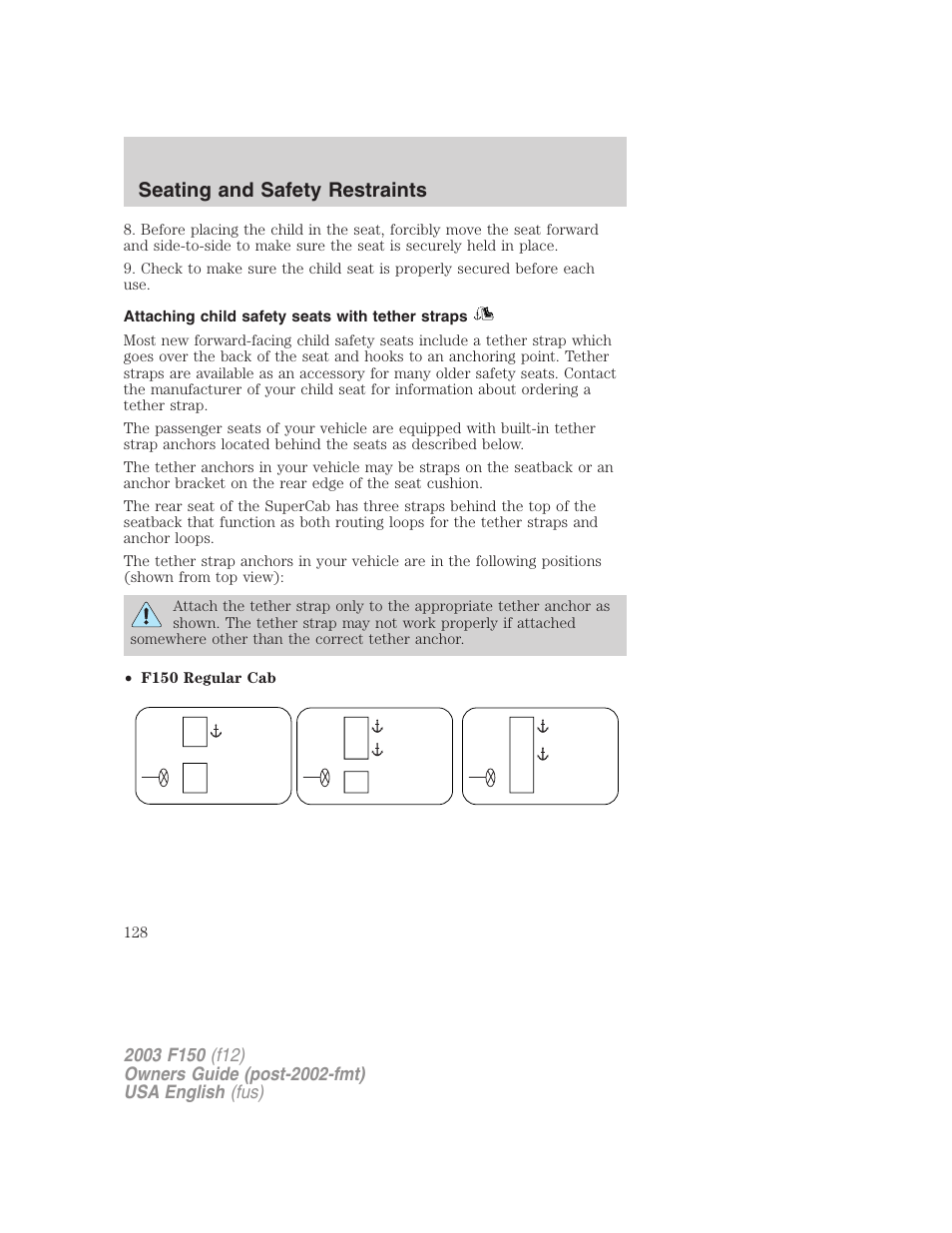 Seating and safety restraints | FORD 2003 F-150 v.5 User Manual | Page 128 / 280