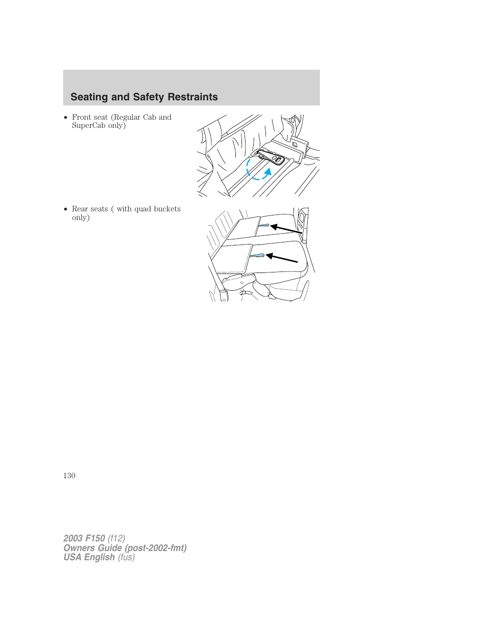 Seating and safety restraints | FORD 2003 F-150 v.5 User Manual | Page 130 / 280