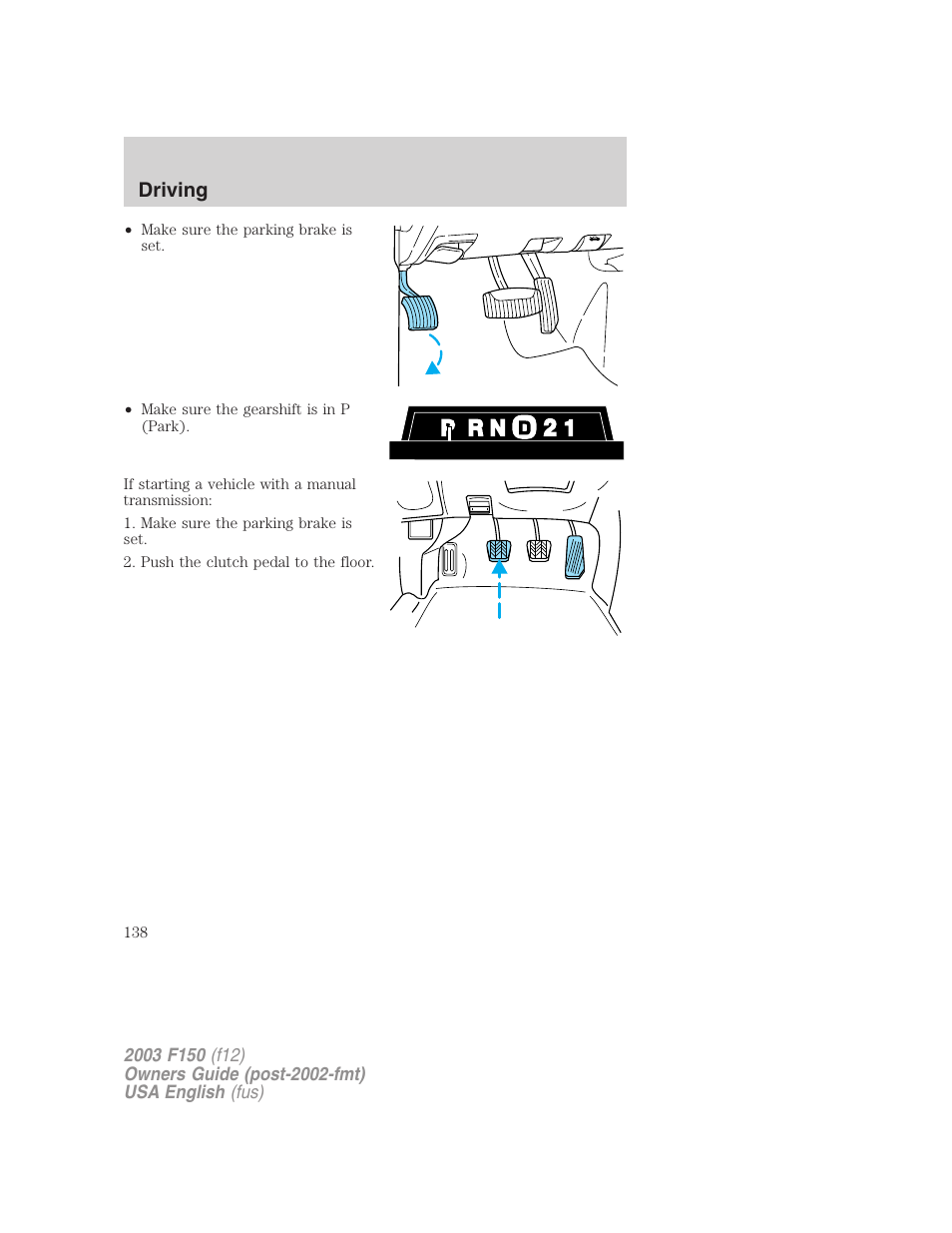 Driving | FORD 2003 F-150 v.5 User Manual | Page 138 / 280