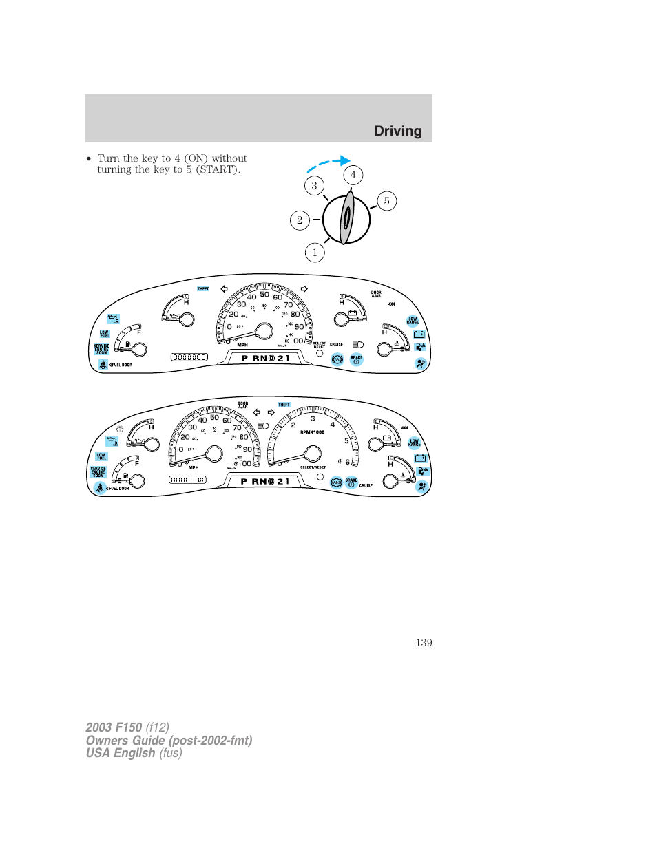Driving | FORD 2003 F-150 v.5 User Manual | Page 139 / 280