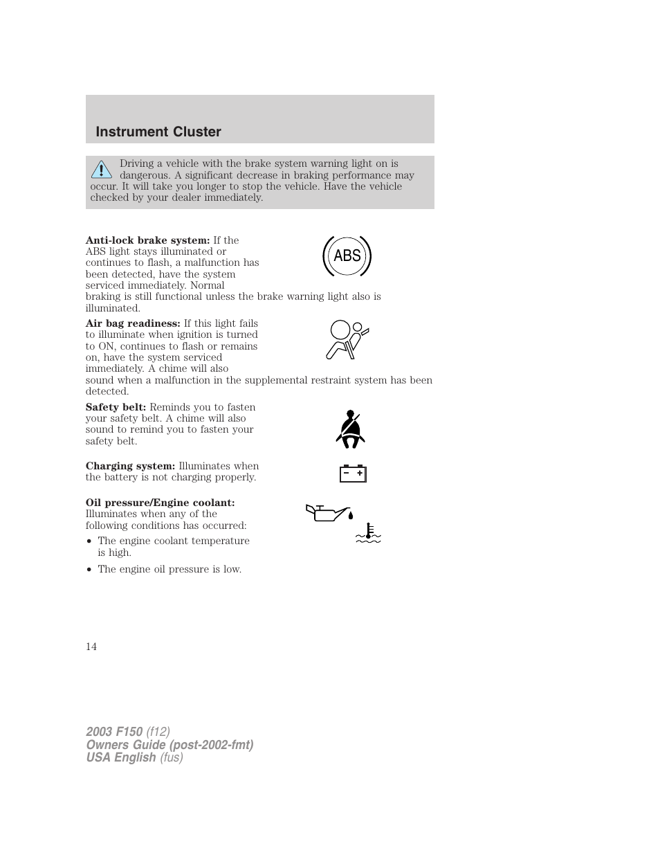 Instrument cluster | FORD 2003 F-150 v.5 User Manual | Page 14 / 280