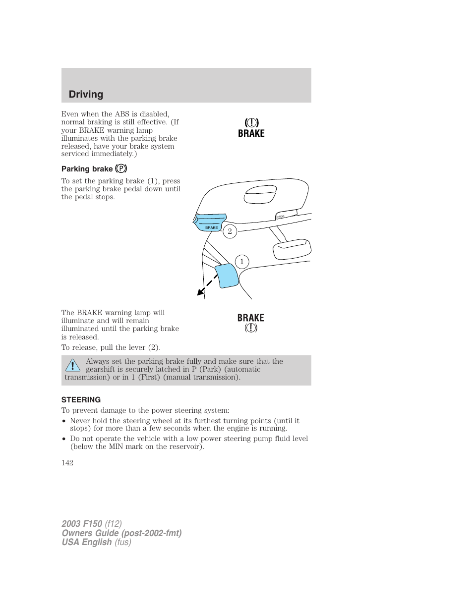 Driving, Brake | FORD 2003 F-150 v.5 User Manual | Page 142 / 280