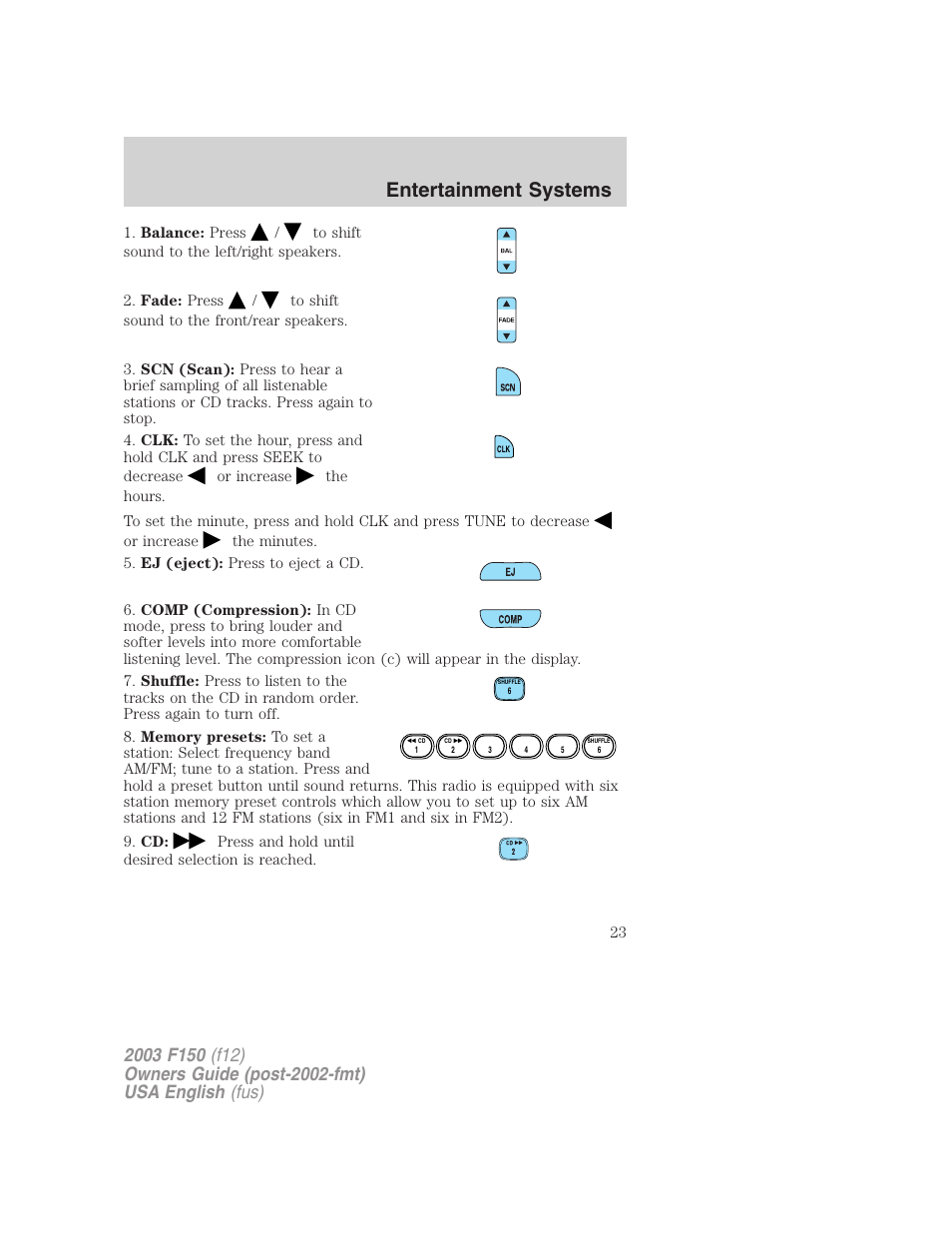 Entertainment systems | FORD 2003 F-150 v.5 User Manual | Page 23 / 280