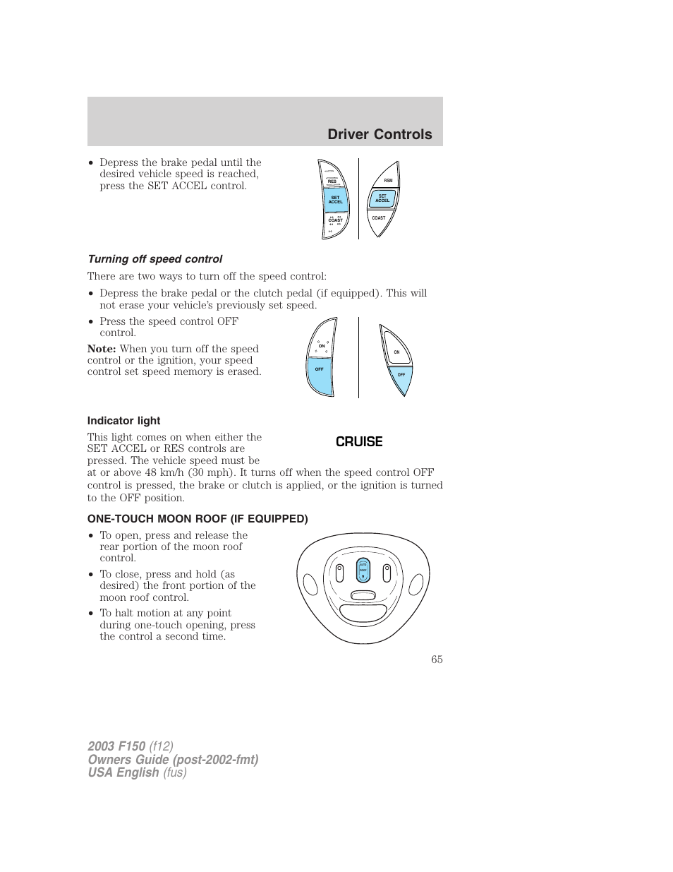 Driver controls, Cruise | FORD 2003 F-150 v.5 User Manual | Page 65 / 280