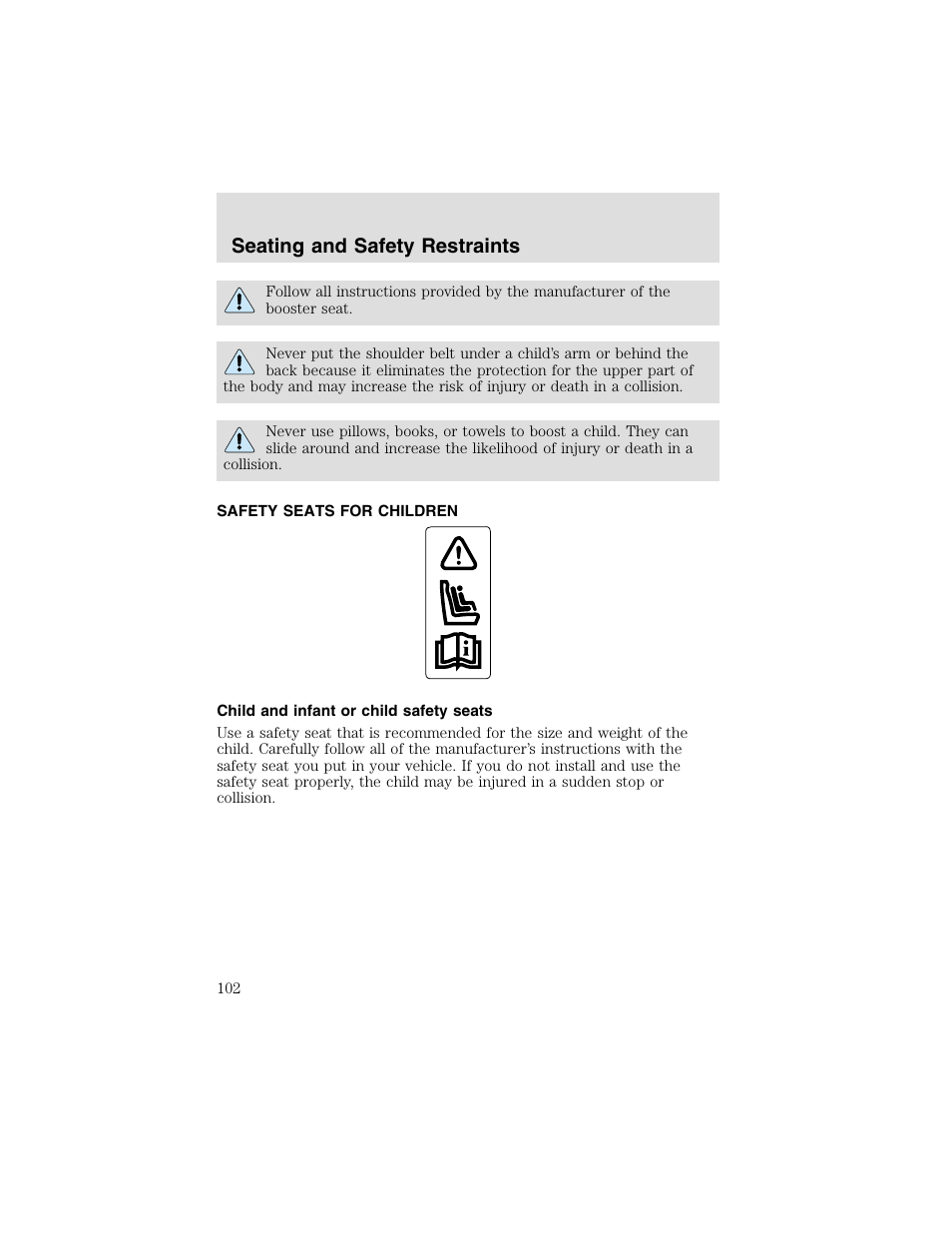 Seating and safety restraints | FORD 2003 F-550 v.2 User Manual | Page 102 / 280