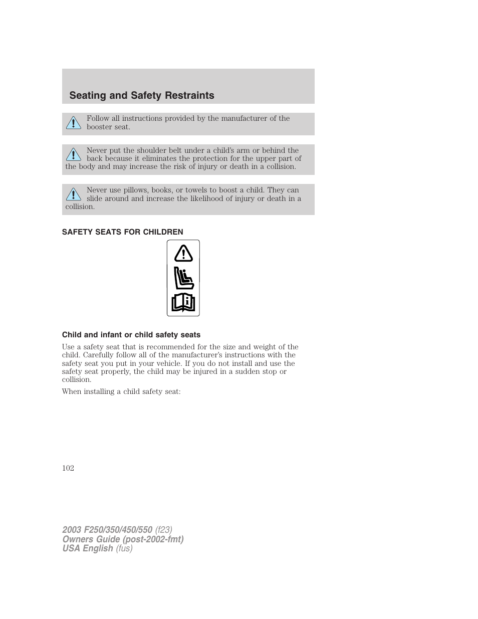 Seating and safety restraints | FORD 2003 F-550 v.4 User Manual | Page 102 / 280