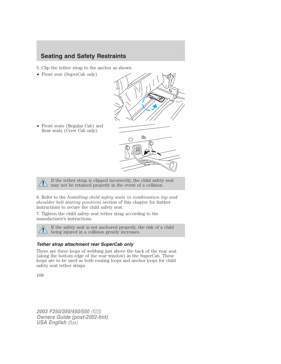 Seating and safety restraints | FORD 2003 F-550 v.4 User Manual | Page 108 / 280