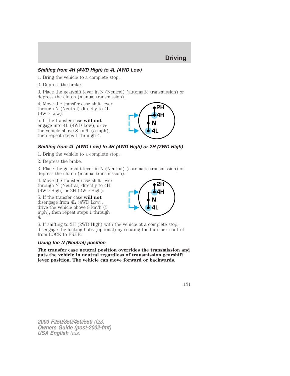 Driving | FORD 2003 F-550 v.4 User Manual | Page 131 / 280