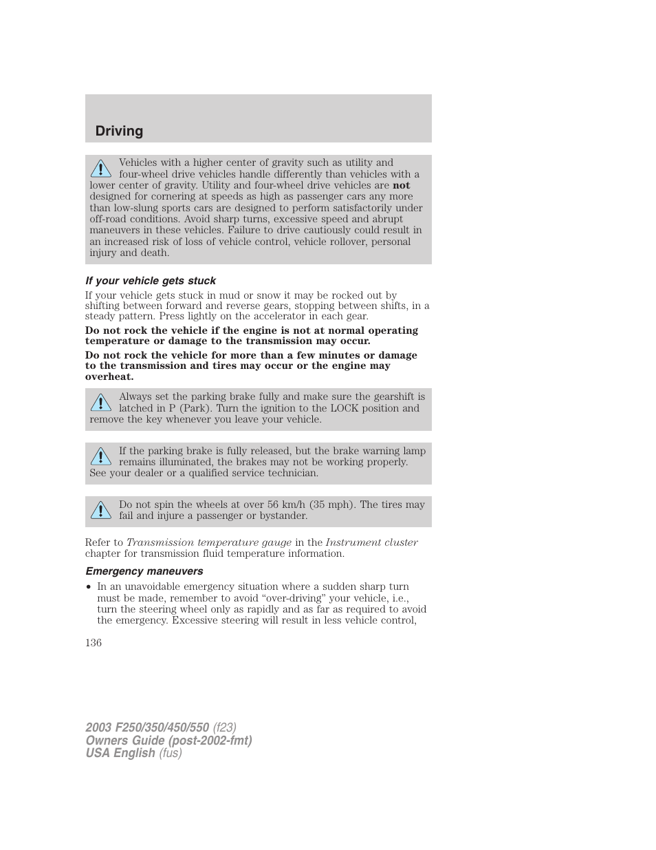 Driving | FORD 2003 F-550 v.4 User Manual | Page 136 / 280