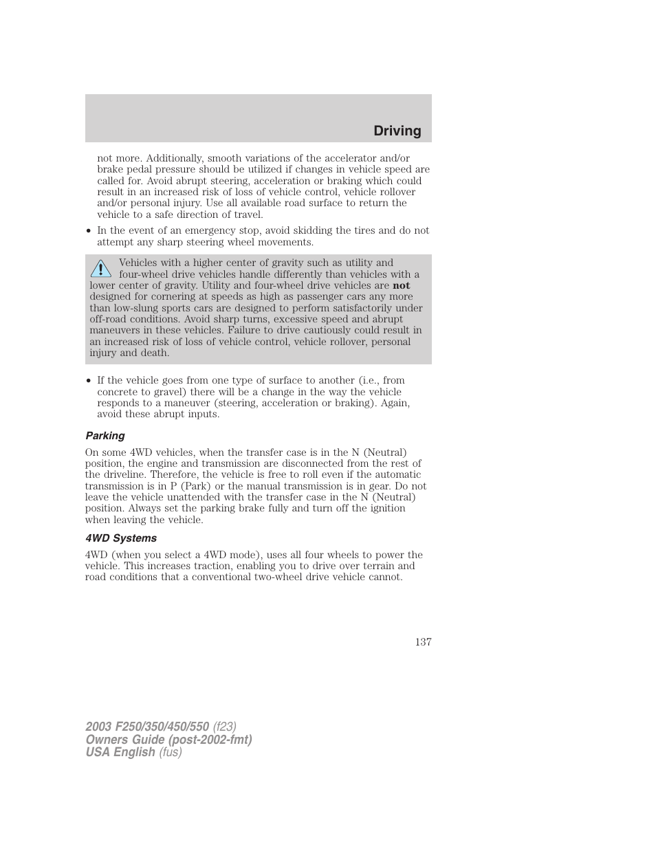 Driving | FORD 2003 F-550 v.4 User Manual | Page 137 / 280