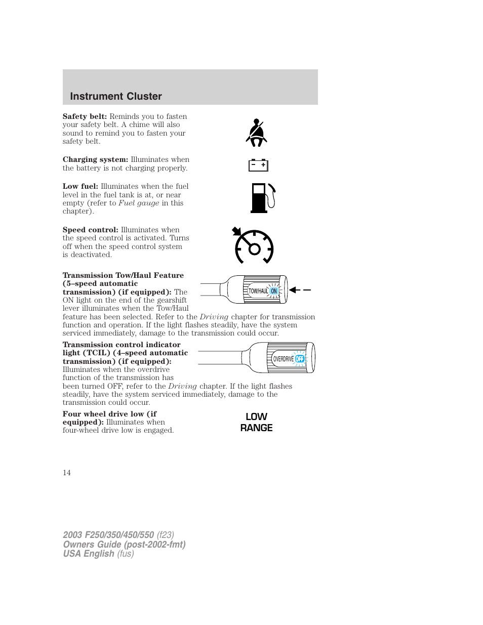 Instrument cluster | FORD 2003 F-550 v.4 User Manual | Page 14 / 280