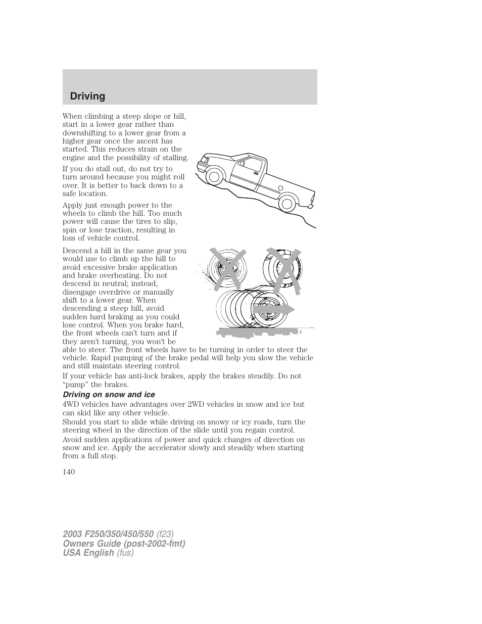 Driving | FORD 2003 F-550 v.4 User Manual | Page 140 / 280