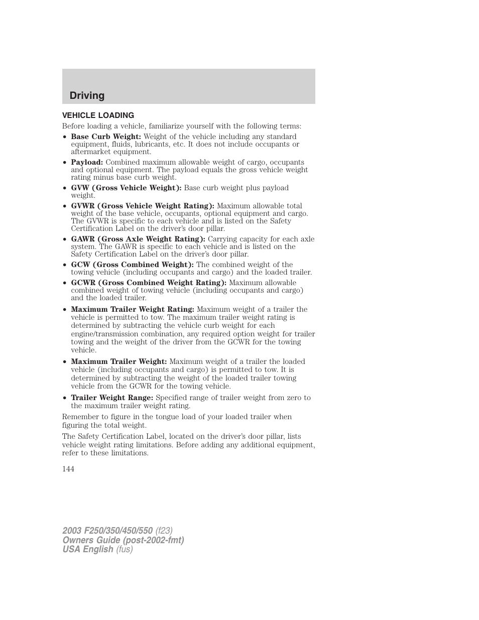 Driving | FORD 2003 F-550 v.4 User Manual | Page 144 / 280