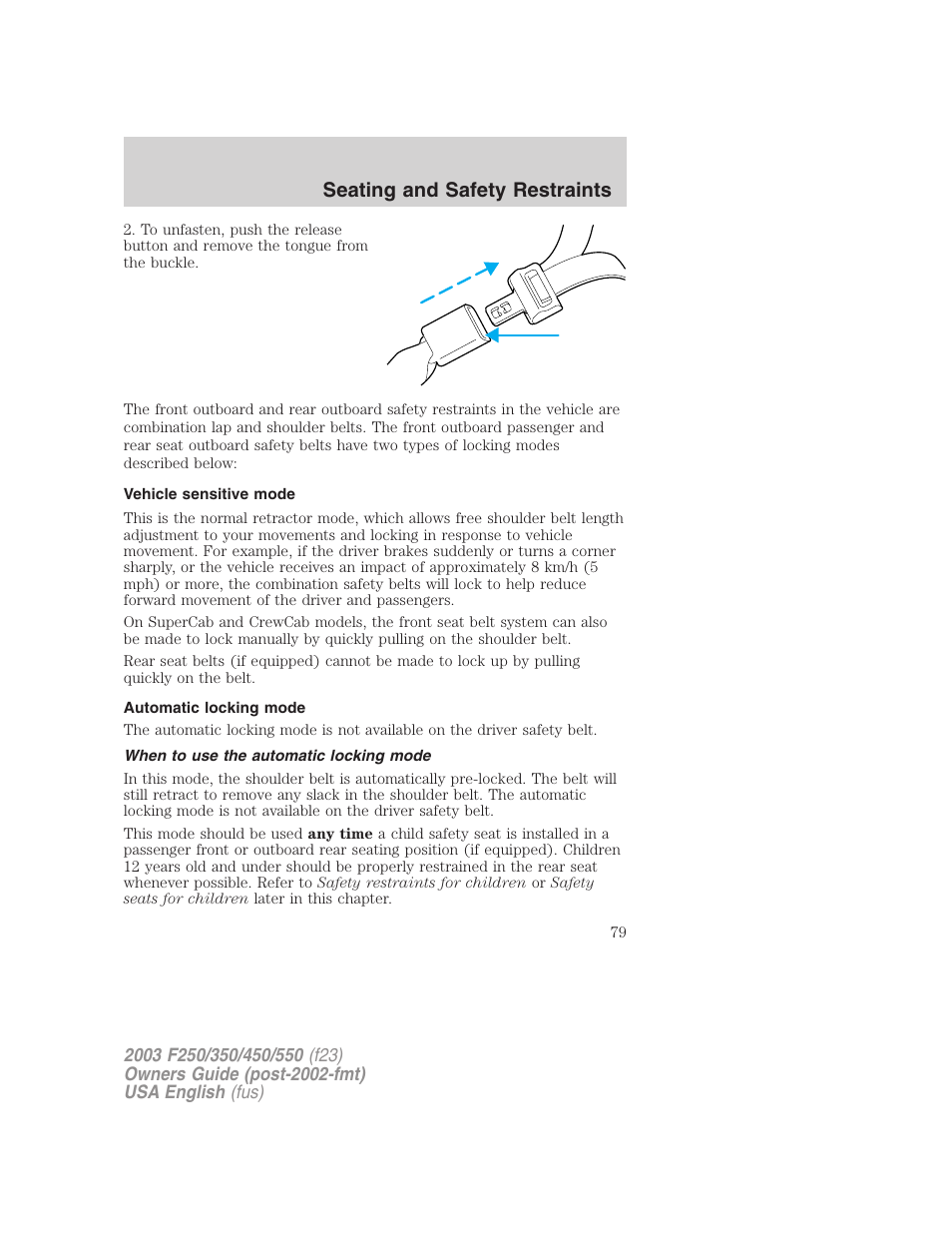 Seating and safety restraints | FORD 2003 F-550 v.4 User Manual | Page 79 / 280