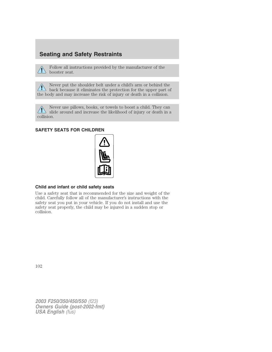 Seating and safety restraints | FORD 2003 F-550 v.5 User Manual | Page 102 / 280