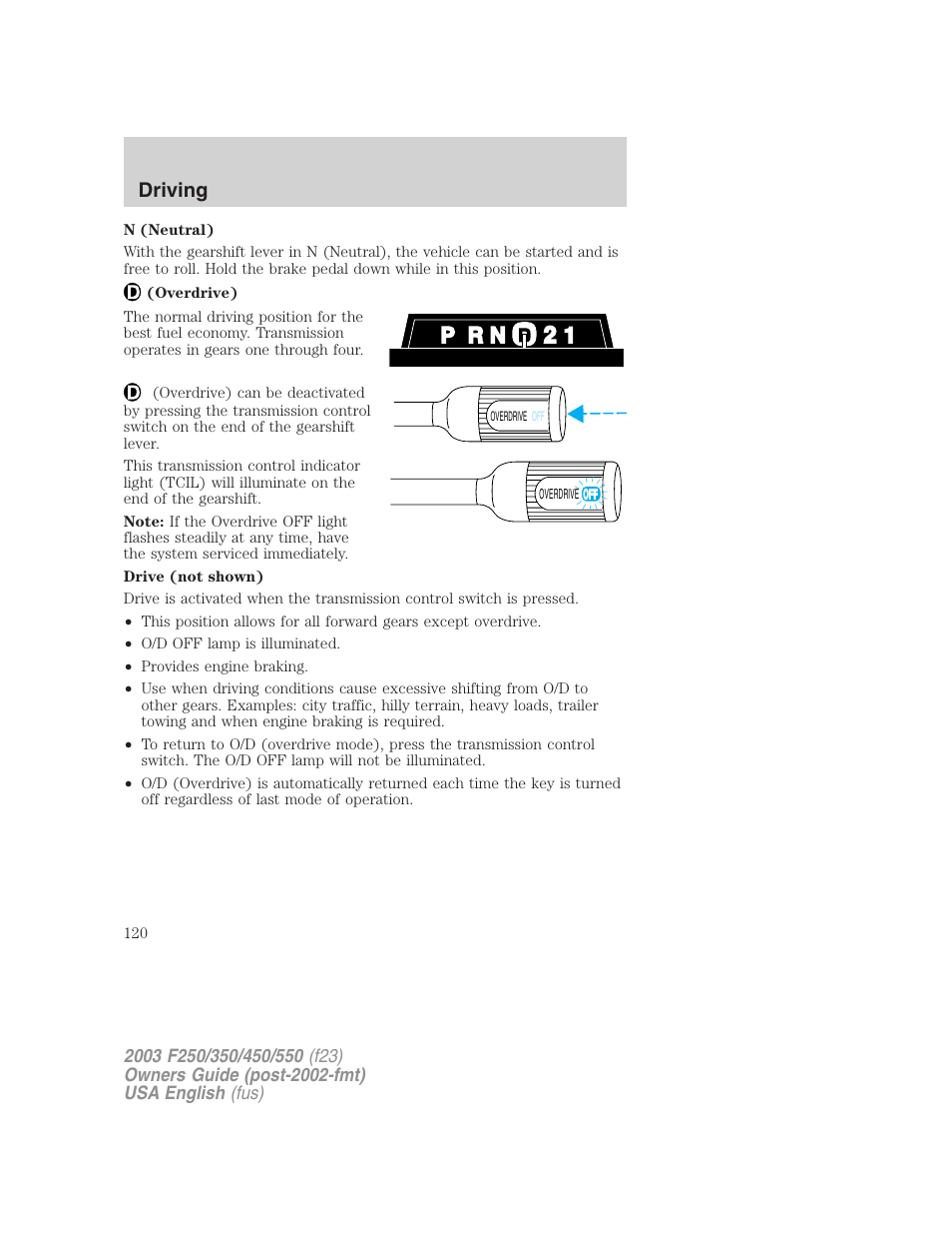 Driving | FORD 2003 F-550 v.5 User Manual | Page 120 / 280