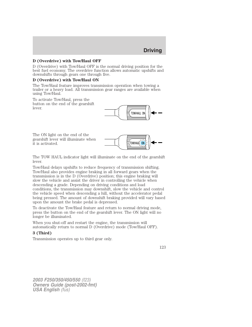 Driving | FORD 2003 F-550 v.5 User Manual | Page 123 / 280
