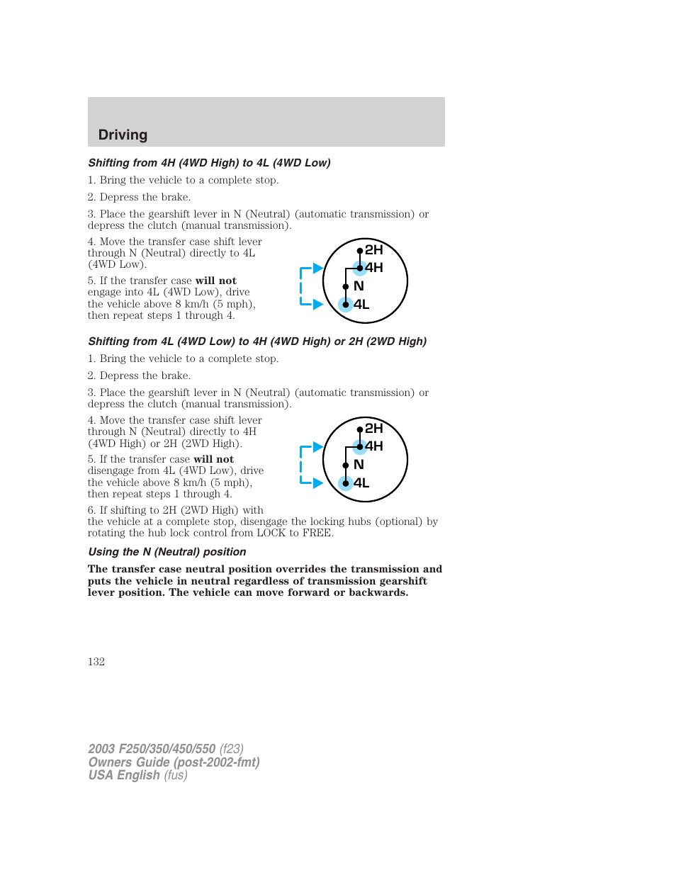 Driving | FORD 2003 F-550 v.5 User Manual | Page 132 / 280