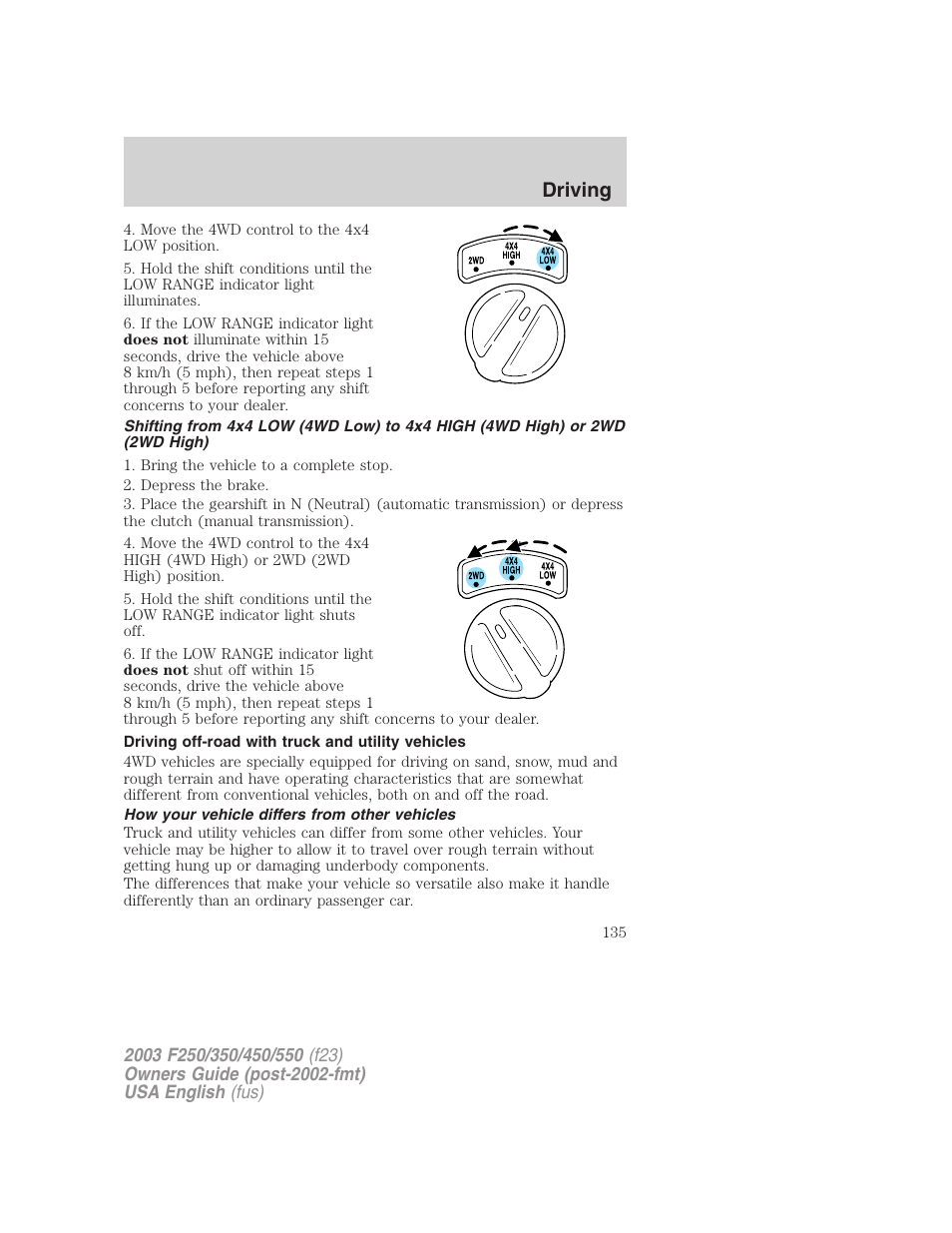 Driving | FORD 2003 F-550 v.5 User Manual | Page 135 / 280