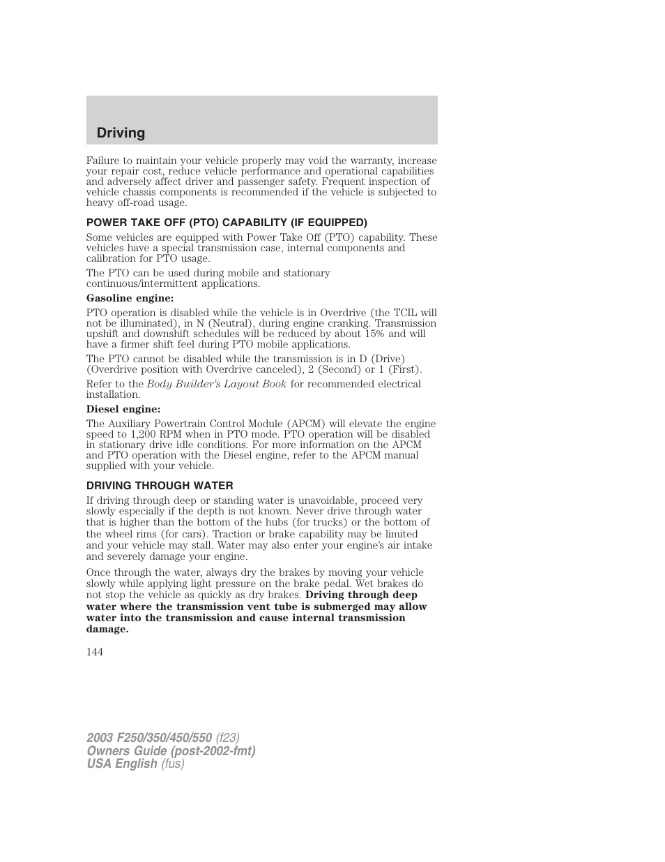 Driving | FORD 2003 F-550 v.5 User Manual | Page 144 / 280