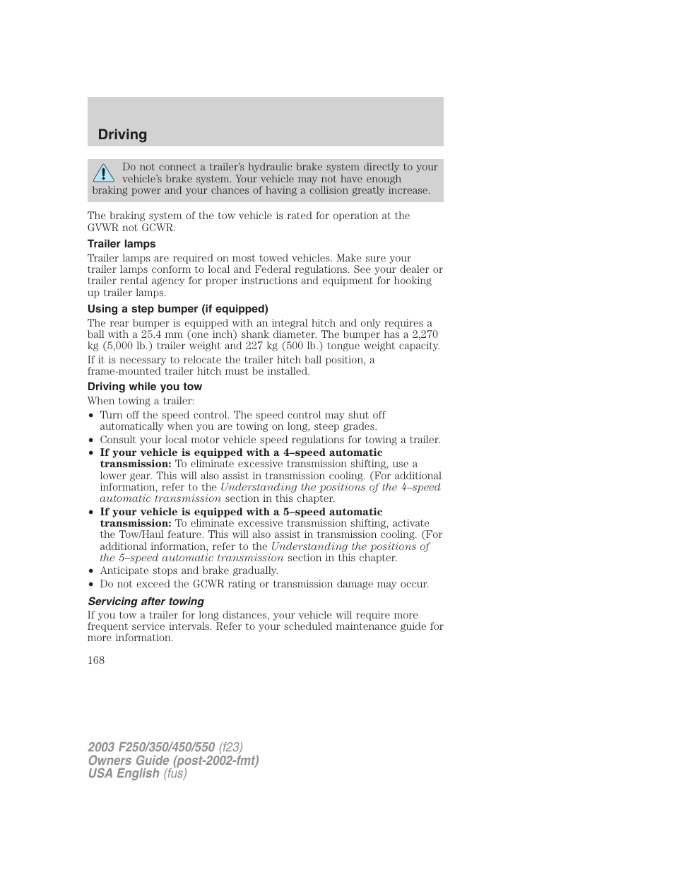 Driving | FORD 2003 F-550 v.5 User Manual | Page 168 / 280