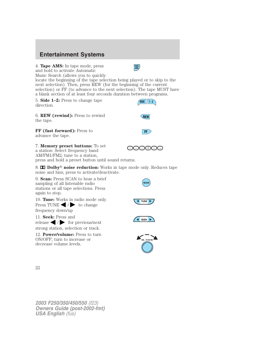 Entertainment systems | FORD 2003 F-550 v.5 User Manual | Page 22 / 280