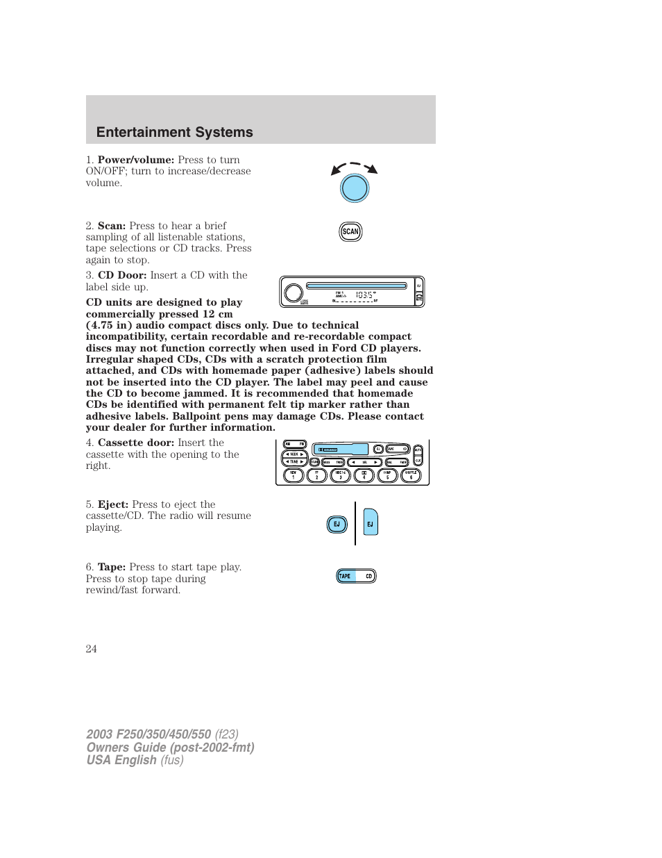 Entertainment systems | FORD 2003 F-550 v.5 User Manual | Page 24 / 280