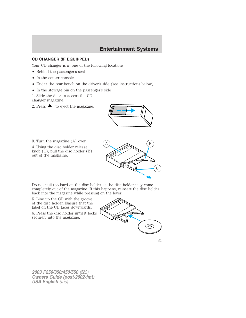 Entertainment systems | FORD 2003 F-550 v.5 User Manual | Page 31 / 280