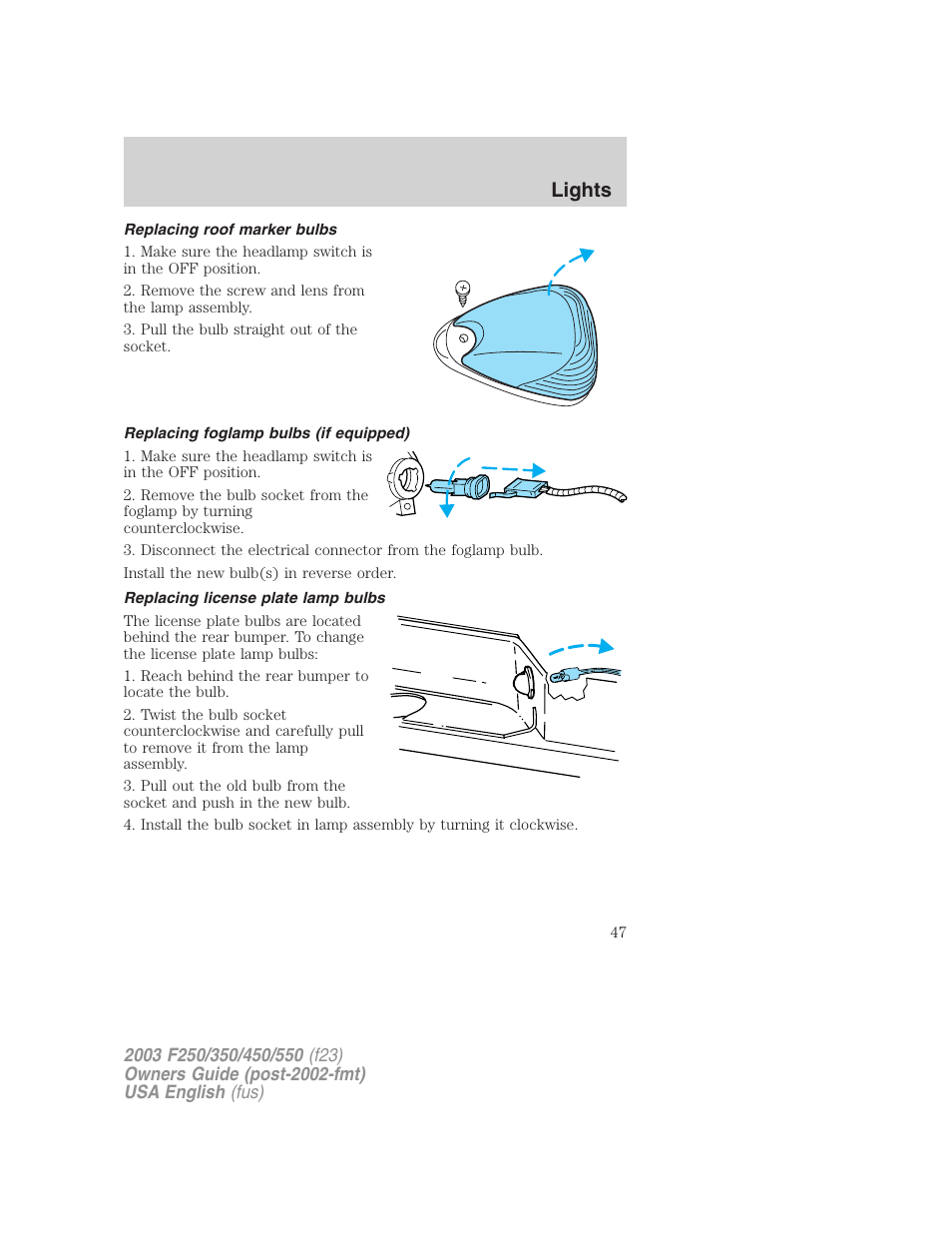 Lights | FORD 2003 F-550 v.5 User Manual | Page 47 / 280