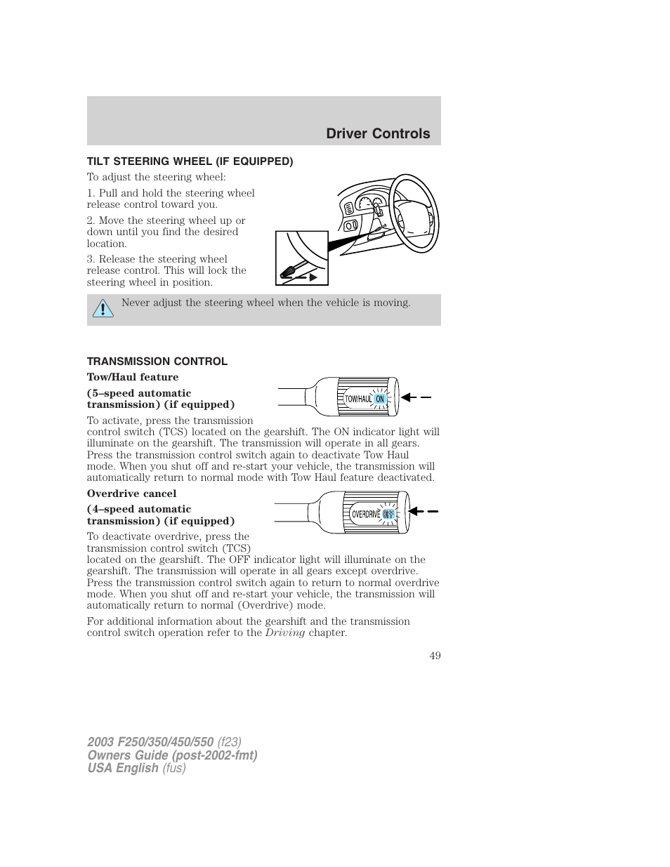 Driver controls | FORD 2003 F-550 v.5 User Manual | Page 49 / 280