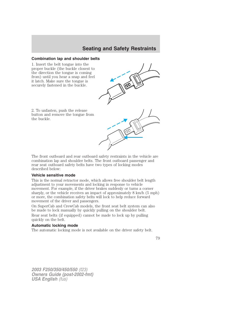 Seating and safety restraints | FORD 2003 F-550 v.5 User Manual | Page 79 / 280