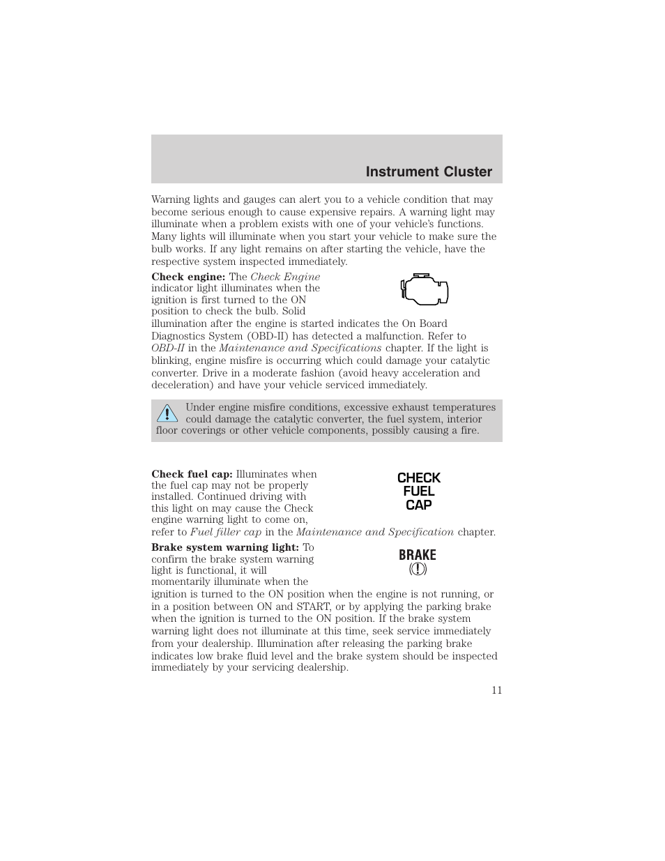 Instrument cluster | FORD 2003 Focus User Manual | Page 11 / 216