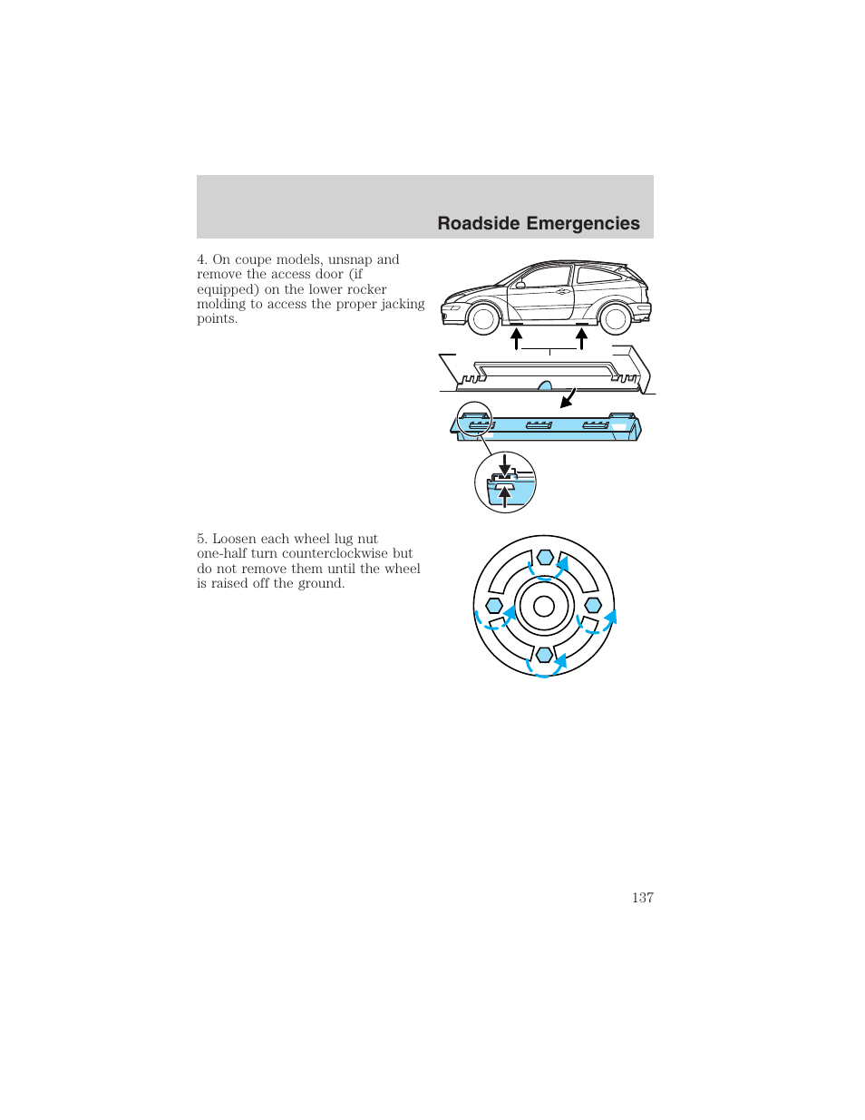 Roadside emergencies | FORD 2003 Focus User Manual | Page 137 / 216