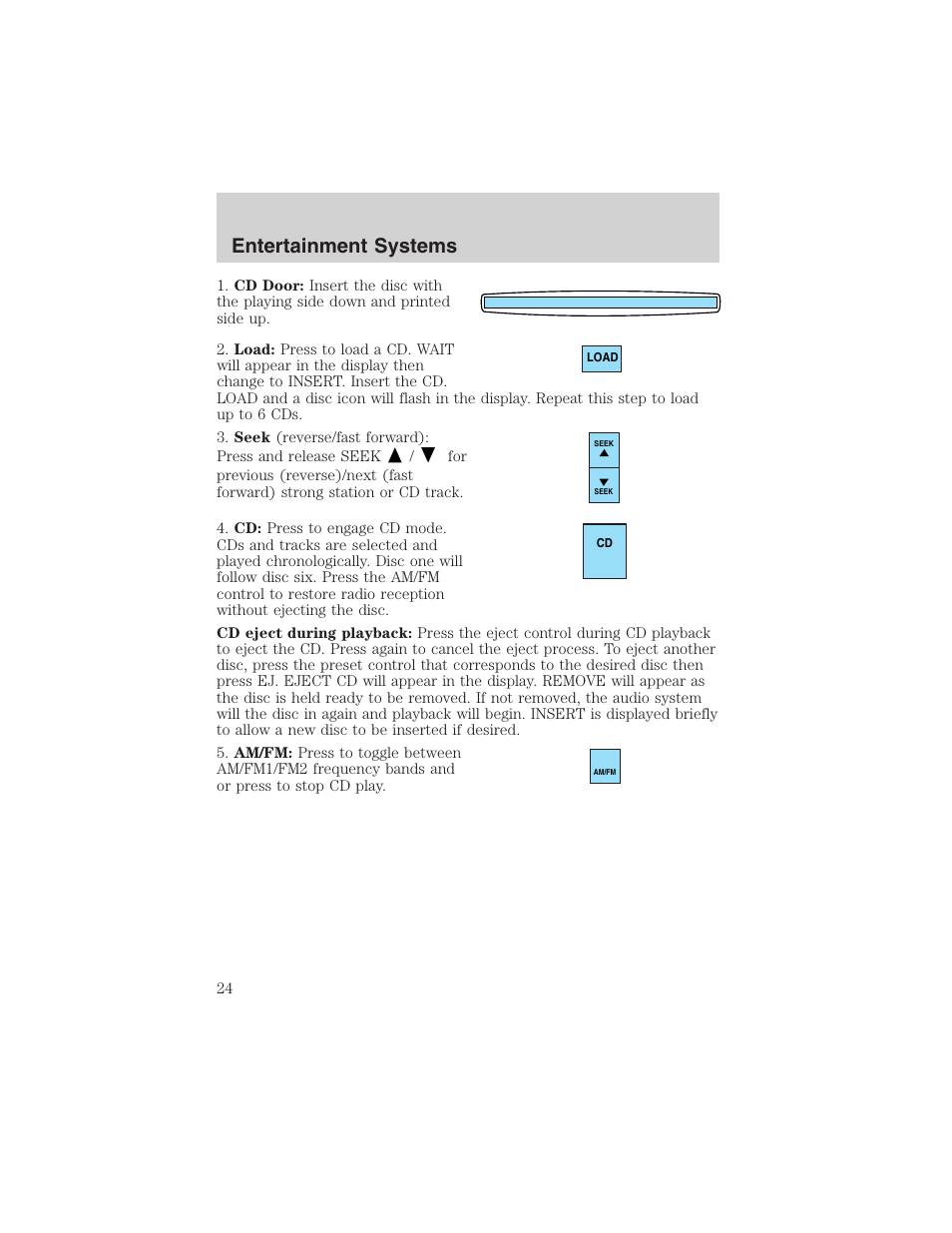 Entertainment systems | FORD 2003 Focus User Manual | Page 24 / 216